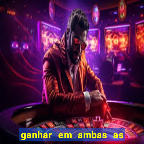 ganhar em ambas as partes do jogo